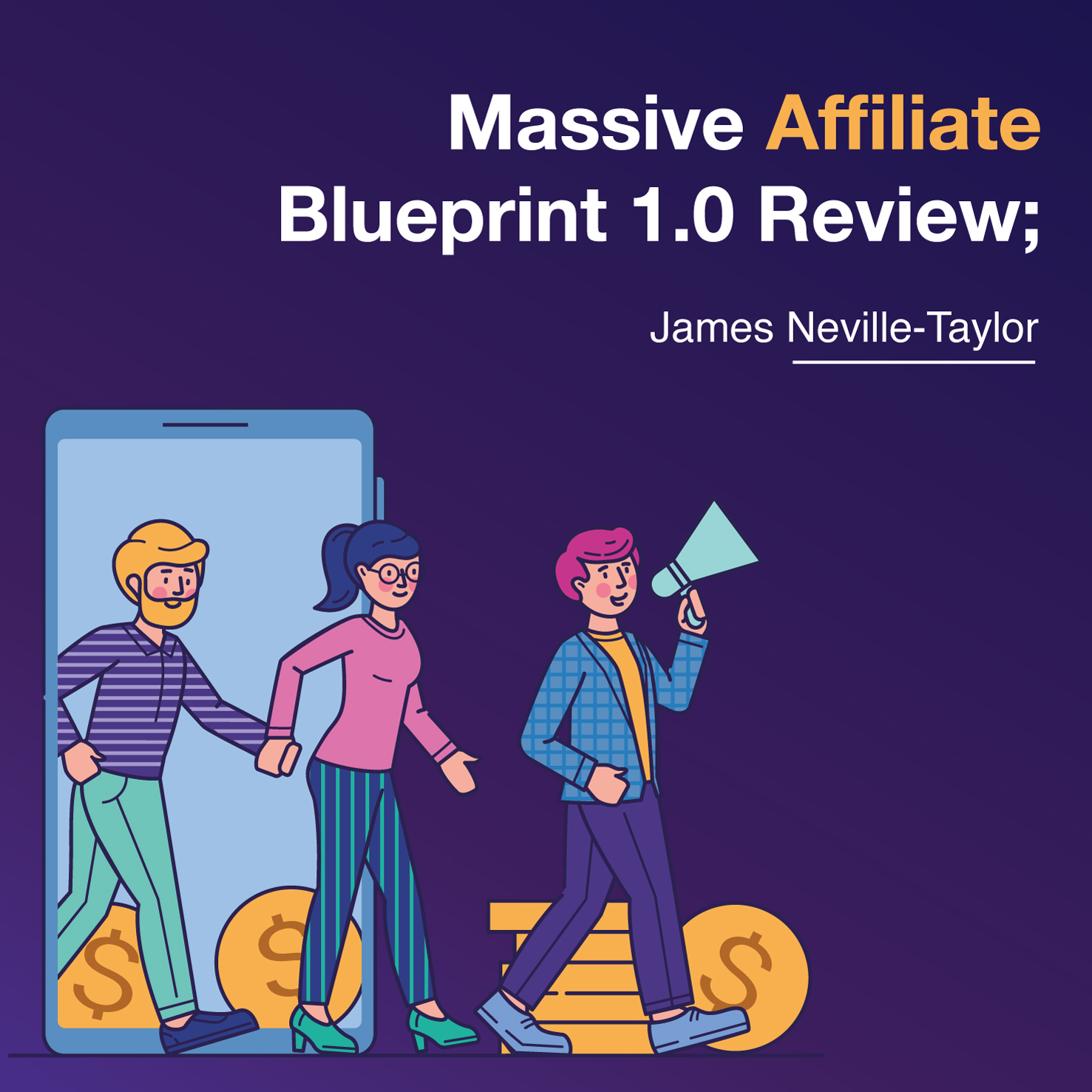 Massive Affiliate Blueprint 1.0 Review