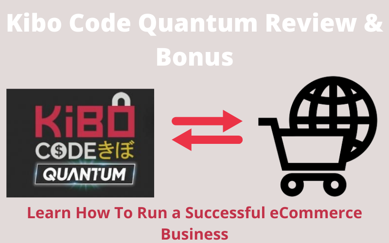 Kibo-Code-Quantum-Review-Bonus