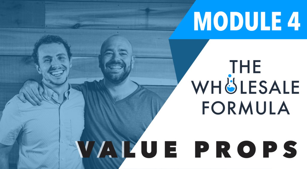 the-wholesale-formula-Fourth-Module-Value-Propositions