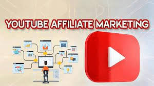 Youtube Affiliate marketing 
