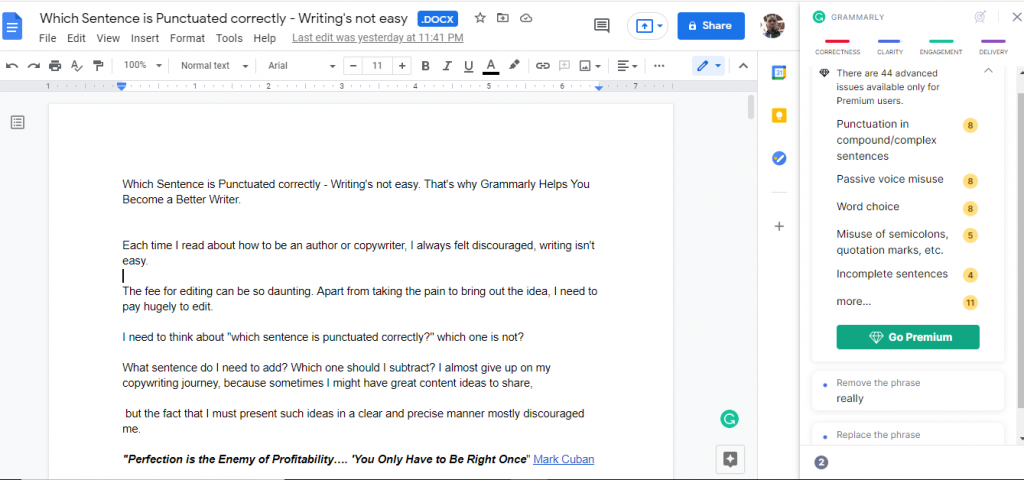 Microsoft Word document or Google docs, and add Grammarly browser extensions - Which Sentence Is Punctuated Correctly