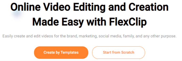 Make Videos for Free Choose a  FlexClip Template