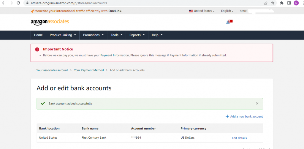 successfully added your USA account details to your Amazon affiliate program account
