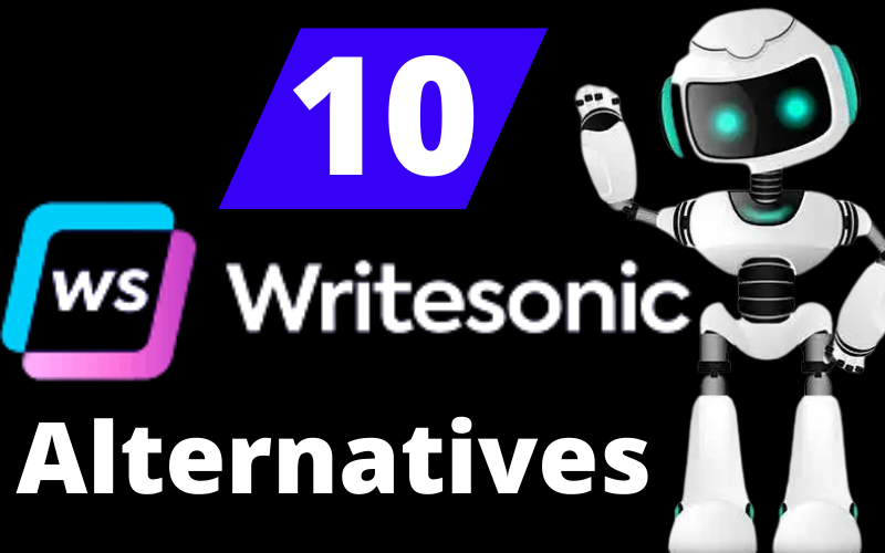 Best Writesonic Alternative - Ai-Powered Copywriting Tool