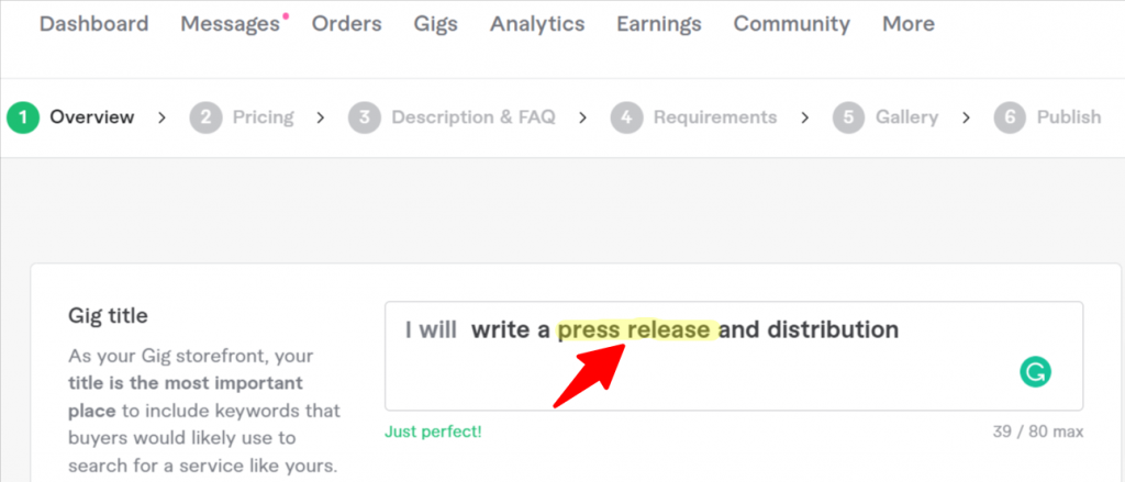 Use Main Keywords In Titles, Descriptions, and Profile Information in your Gigs.